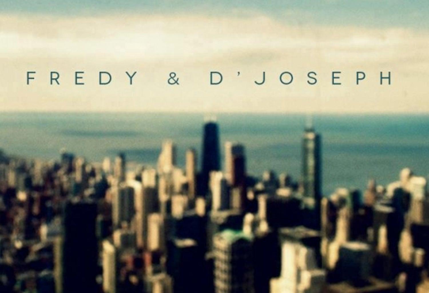 Fredy & D'Joseph