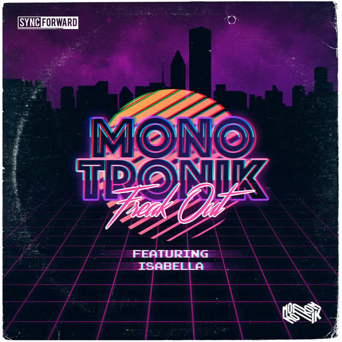 Monotronik - Freak Out
